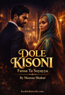DOLE KISONI Fansa Ta Soyayya by maman shakur