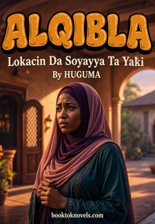 ALQIBLA Lokacin Da Soyayya Ta Yaƙi By HUGUMA