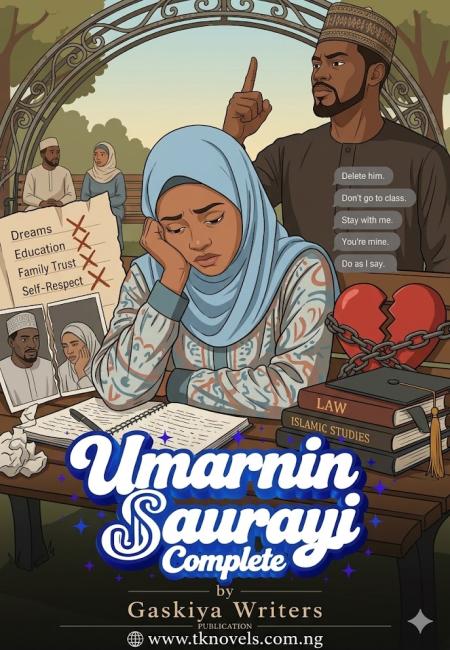 Umarnin Saurayi Complete by Gaskiya Writers
