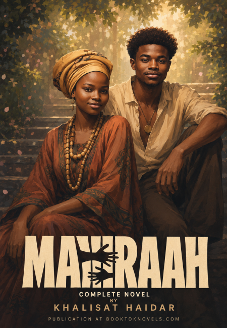 Mayraah complete Novel By Khalisat Haidar